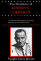 Book cover of: Presidency of Lyndon B. Johnson