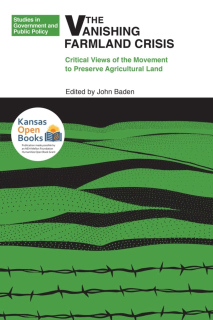 Book cover of: Vanishing Farmland Crisis. By: John Baden