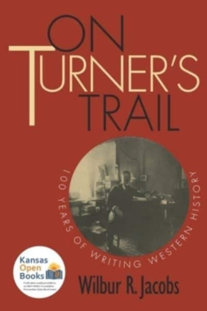 Book cover of: On Turner's Trail. By: Wilbur R. Jacobs