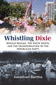 Book cover of: Whistling Dixie. By: Jonathan Bartho
