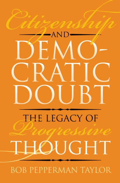 Book cover of: Citizenship and Democratic Doubt