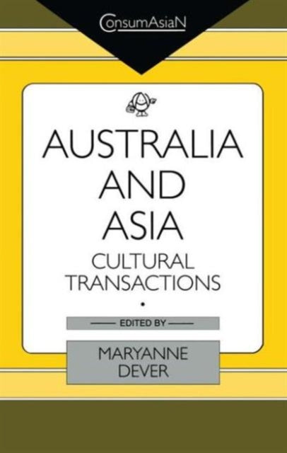 Book cover of: Australia and Asia. By: Maryanne Dever
