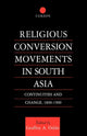 Book cover of: Religious Conversion Movements in South Asia. By: Geoffrey Oddie