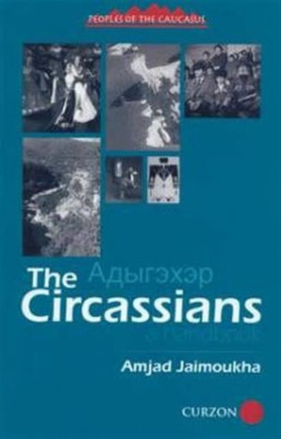 Book cover of: Circassians. By: Amjad Jaimoukha