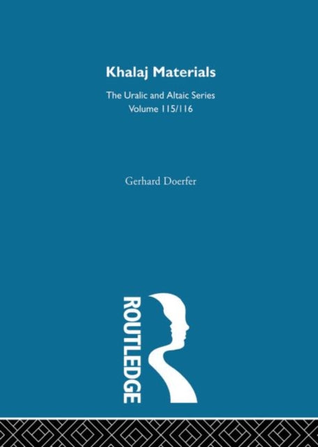 Book cover of: Khalaj Materials. By: Gerhard Doerfer