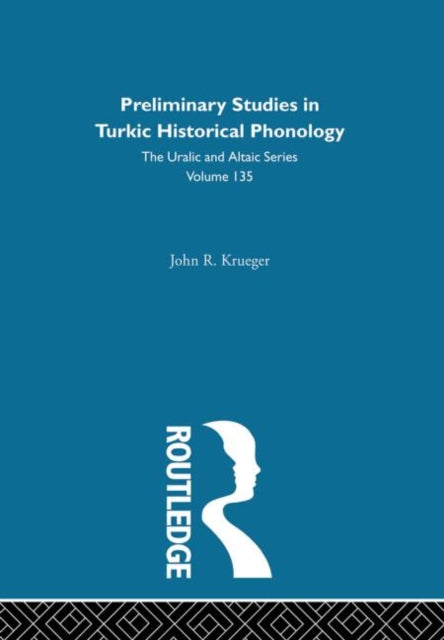 Book cover of: Preliminary Studies in Turkic Historical Phonology. By: Vilhel Gronbech