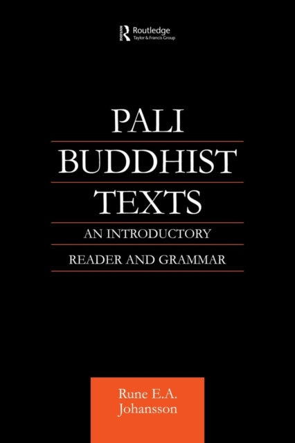 Book cover of: Pali Buddhist Texts. By: Rune Johansson