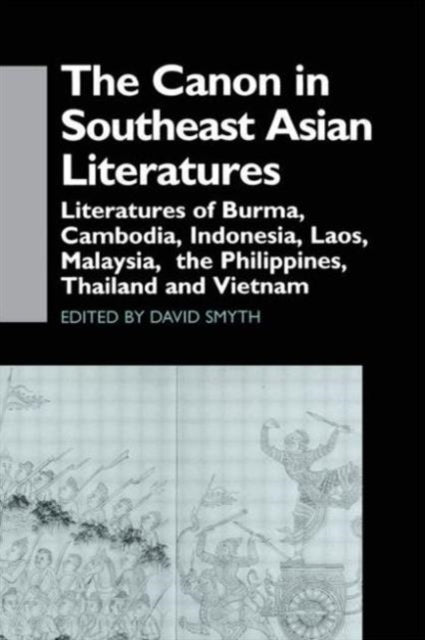 Book cover of: Canon in Southeast Asian Literature. By: David Smyth
