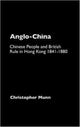 Book cover of: Anglo-China. By: Christophe Munn