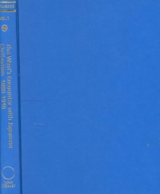 Book cover of: West's Encounter with Japanese Civilization 1800-1940. By: Cathar Blomberg