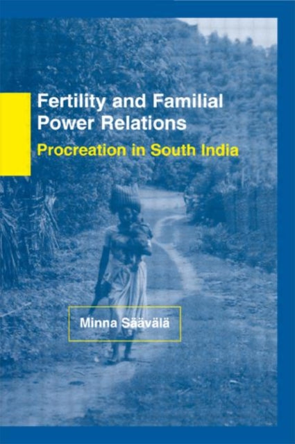 Book cover of: Fertility and Familial Power Relations