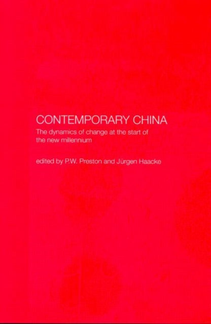 Book cover of: Contemporary China. By: Peter Preston