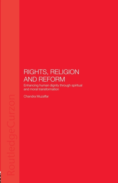 Book cover of: Rights, Religion and Reform. By: Chandr Muzaffar