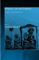 Book cover of: Religion, Law and Tradition. By: Andrew Huxley