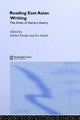 Book cover of: Reading East Asian Writing. By: Michel Hockx