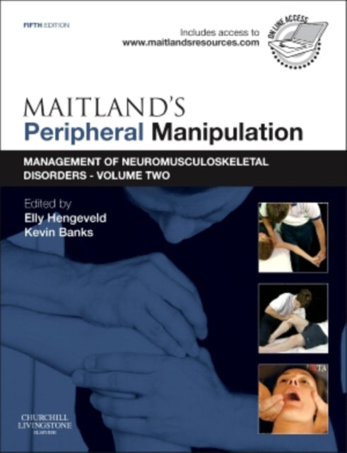 Book cover of: Maitland's Peripheral Manipulation. By: Elly Hengeveld