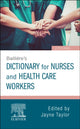 Bailliere's Dictionary for Nurses and Health Care Workers 9780702072796 Jayne Taylor