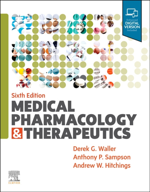 Book cover of: Medical Pharmacology and Therapeutics. By: Derek G. Waller