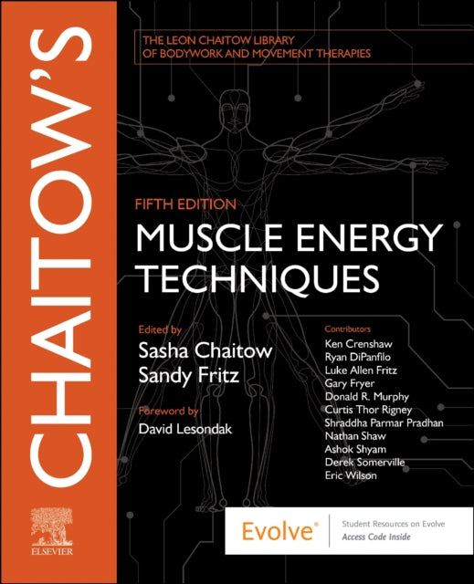 Book cover of: Chaitow's Muscle Energy Techniques. By: Sasha Chaitow