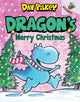 Book cover of: Dragon's Merry Christmas. By: Dav Pilkey