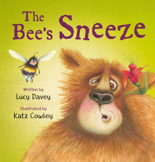 Book cover of: The Bee's Sneeze: From the illustrator of The Wonky Donkey