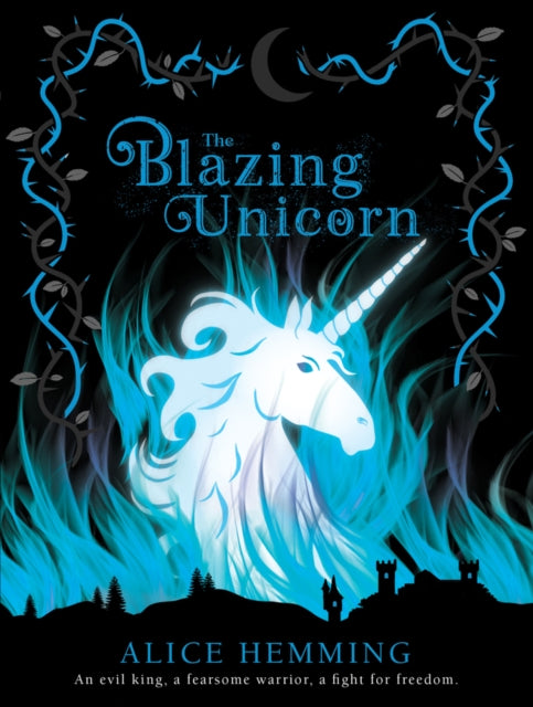 Book cover of: Blazing Unicorn. By: Alice Hemming
