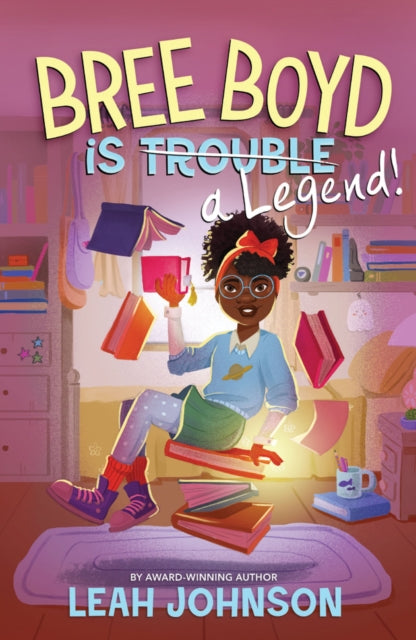 Book cover of: Bree Boyd is a Legend