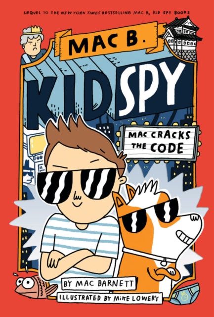Mac Cracks the Code (Mac B., Kid Spy #4) 9780702315961 Mac Barnett
