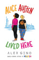 Book cover of: Alice Austen Lived Here. By: Alex Gino