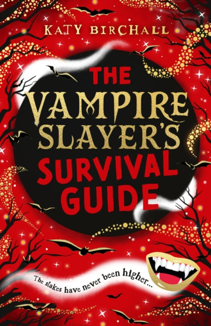 Book cover of: Vampire Slayer's Survival Guide. By: Katy Birchall