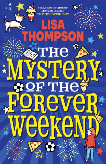 Mystery of the Forever Weekend 9780702322648 Lisa Thompson