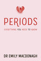 Periods: Everything You Need to Know