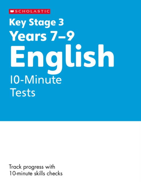 Book cover of: KS3 English 10-Minute Tests Years 7-9. By: Cindy Torn