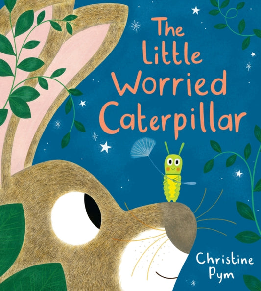 Little Worried Caterpillar (PB) 9780702330063 Christine Pym