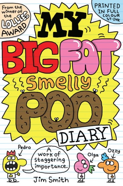 My Big Fat Smelly Poo Diary 9780702334474 Jim Smith