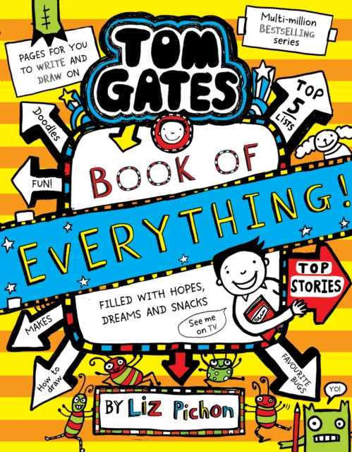 Tom Gates: Book of Everything (Book 22) 9780702339431 Liz Pichon