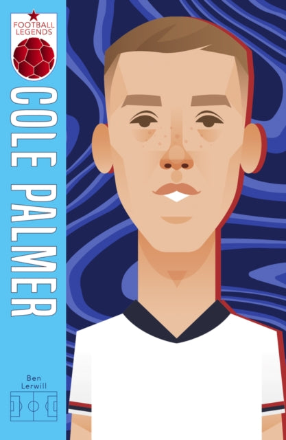 Book cover of: Football Legends #12: Cole Palmer