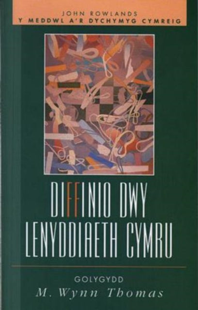 Book cover of: Diffinio Dwy Lenyddiaeth Cymru