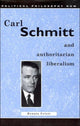 Book cover of: Carl Schmitt and Authoritarian Liberalism