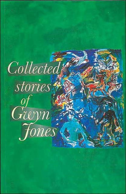 Book cover of: Collected Stories of Glyn Jones