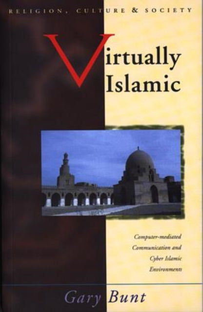 Book cover of: Virtually Islamic. By: Gary Bunt