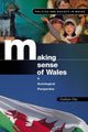 Book cover of: Making Sense of Wales. By: Graham Day