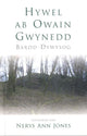 Book cover of: Hywel ab Owain Gwynedd. By: Hywel ab Owain Gwynedd