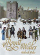 Book cover of: Royal Wales. By: Deborah Fisher