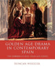 Book cover of: Golden Age Drama in Contemporary Spain