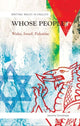 Book cover of: Whose People?. By: Jasmine Donahaye