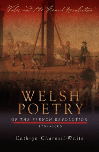Book cover of: Welsh Poetry of the French Revolution, 1789-1805