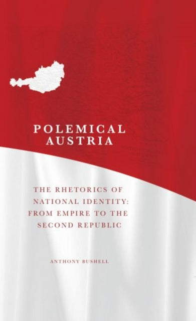 Book cover of: Polemical Austria. By: Anthony Bushell