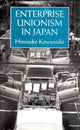 Book cover of: Enterprise Unionism In Japan