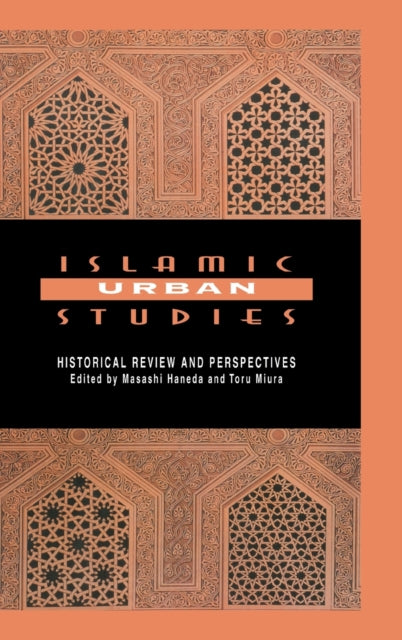 Book cover of: Islamic Urban Studies. By: Masashi Haneda
